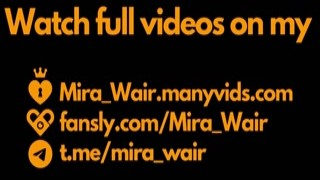 Mira Wair - Our Bf Are Testing Which One of Us Fuck Better